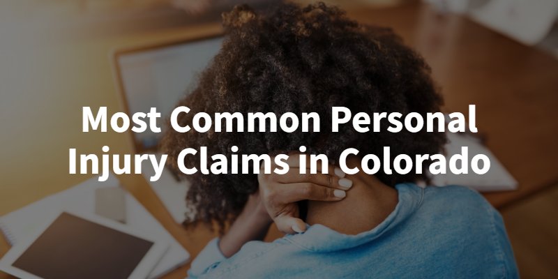 Banner saying most common personal injury claims in colorado